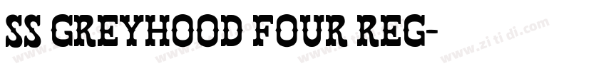 SS GreyHood Four Reg字体转换